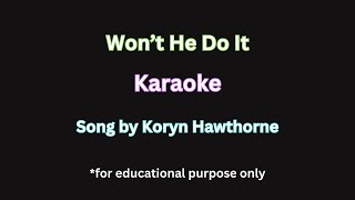 Wont He Do It by Koryn Hawthorne  Karaoke amp Accompaniment karaoke voicelessons [upl. by Mackey661]