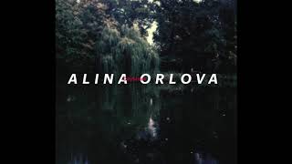 Alina Orlova  Kam [upl. by Dekow374]