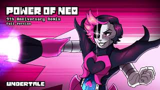 Undertale  Power of NEO Unfinished 9th Anniversary Remix by NyxTheShield [upl. by Roter]