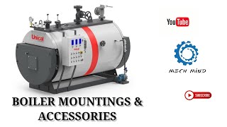 BOILER MOUNTINGS AND ACCESSORIES [upl. by Oneil]