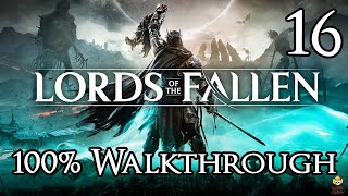 Lords of the Fallen  Walkthrough Part 16 The Crows Nest [upl. by Nolyarb]