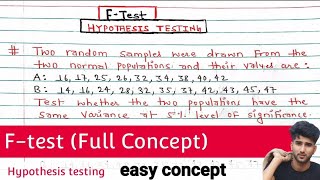 Ftest  Hypothesis testing Ftest  F test Full concept  Testing of Hypothesis F test  Statistics [upl. by Lyrahs]