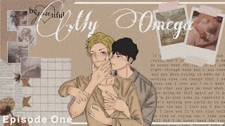 My Omega  Ep 1  Sakuatsu Series [upl. by Leviralc]