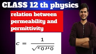 Relation between permeability and permittivity and its dimensions [upl. by Haziza]