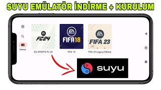 FC 24 FİFA 23 GİBİ KONSOL OYUNLARINI MOBİLDE OYNA  Suyu Emülatör Nasıl İndirilir Ve Kurulum [upl. by Kcirred]