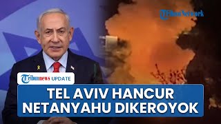 Rangkuman HamasIsrael Tel Aviv amp Haifa Hancur Lebur hingga PM Netanyahu Dikepung Warga Israel [upl. by Kerrin417]