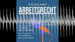 87 Trennungsmöglichkeiten im Arbeitsrecht  PodcastArbeitsrechtde [upl. by Pozzy]