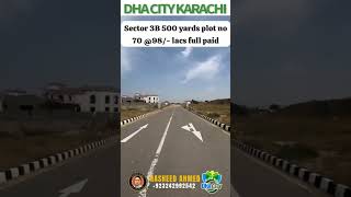 DHA CITY KARACHI  SECTOR3B  500 YARDS  PKR 98 LAC  CHANCE DEAL [upl. by Gascony]