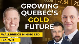 Growing Gold Resources in Quebecs Abitibi  Wallbridge Mining Company Limited [upl. by Mendy]