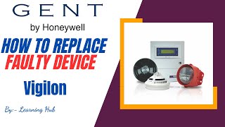 Part5 How to Replace Faulty Device in Gent Vigilon Fire Alarm System [upl. by Hafeetal176]