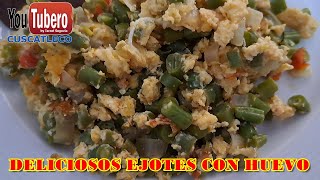 RICA RECETA DE EJOTES CON HUEVO [upl. by Fry]