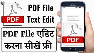 How to Edit PDF File in Mobile 2022  PDF Editor for Android  Humsafar Tech [upl. by Anitsud832]