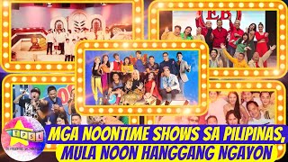 Mga Noontime Shows sa Pilipinas mula Noon hanggang Ngayon [upl. by Myrta]