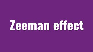 Zeeman effect in hindi Zeeman effect Zeeman effect by constant pagl [upl. by Airret]