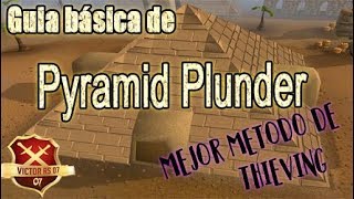 OSRS  Pryramide plunder Guia basica  Mejor forma de entrenar Thieving  VictorRs07 [upl. by Nadnarb742]