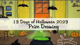 13 Days of Halloween for 2023 Prize Drawing amp Weekend Recap [upl. by Ahsinawt]