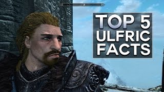 Skyrim  Top 5 Ulfric Facts [upl. by Ruyle]