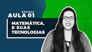 AULA 1 ENCCEJA  Matemática e Suas Tecnologias [upl. by Sivrup]