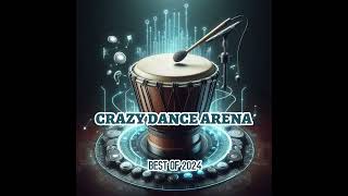 Crazy Dance Arena Best 2024 part 2 mixed by Dj Fenx [upl. by Downall]