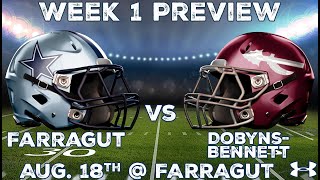 Farragut vs DobynsBennett 8182023 [upl. by Heiskell316]