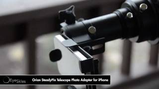 Orion SteadyPix Telescope Photo Adapter for iPhone [upl. by Nhguaved]