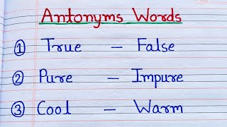 Antonyms  10 Antonyms Words  antonyms words in english  write 10 antonyms words  antonyms word [upl. by Nat152]