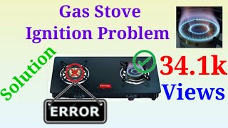 DOUBLE BURNER GAS STOVE IGNITION PROBLEM [upl. by Fanni715]