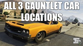 GTA V  All 3 Gauntlet Car Locations  Grand Theft Auto 5 Muscle Car Guide [upl. by Mcgregor]