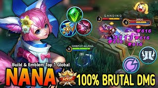 Nana New One Shot Build and Best Emblem 100 BRUTAL DAMAGE  Build Top 1 Global Nana [upl. by Celio689]