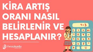 Kira Artış Oranı Nasıl Belirlenir ve Hesaplanır [upl. by Deckert]