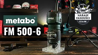 RECENZE METABO FM 5006  FRÉZKA NA SRÁŽENÍ HRAN [upl. by Jacinthe621]