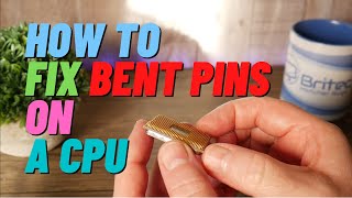 How to Fix Bent Pins On A CPU [upl. by Fernandes]