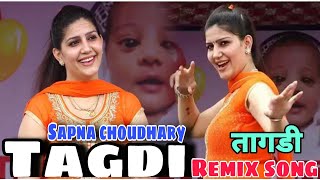 Tagdi  तागड़ी  Sapna Choudhary HD Song  Haryanvi HD song  tagdi song  tagdi sapna dance 2021 [upl. by Anirtep]