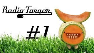 Radio Forger  Folge 1 März 2014 [upl. by Farant]