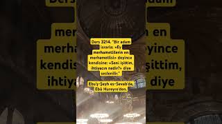 Ders 3214 quotBir adam israrla «Ey merhametlilerin en merhametlisi» deyince holidayswithyoutube [upl. by Aihtniroc]