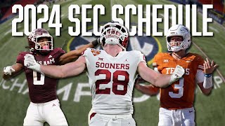 The SEC Schedule Has Been Released Take a Look at AampM Texas amp OU’s Line Up  SEC Football [upl. by Corbie592]