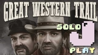 jPlay plays Great Western Trail solo  Part 1 [upl. by Aicemed]