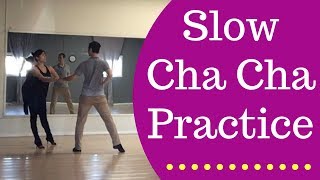 Slow Cha Cha Practice w Leon amp KIm Song A Fool In Love [upl. by Mord]