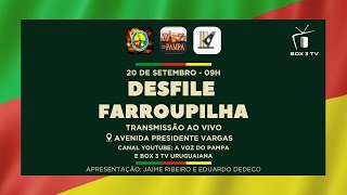 AO VIVO COM IMAGENS DESFILE FARROUPILHA 2024 URUGUAIANARS [upl. by Sidra462]