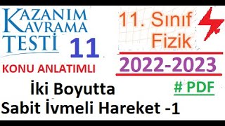 11 Sınıf  Fizik  MEB Kazanım Testi 11  İki Boyutta Sabit İvmeli Hareket 1  AYT Fizik 2022 2023 [upl. by Samanthia]