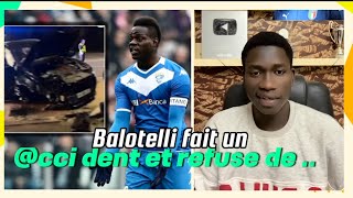 Balotelli victime d’ccdent et refuse de faire l’alcootest [upl. by Trabue]