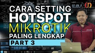 CARA SETTING HOTSPOT MIKROTIK PALING LENGKAP part 35  USER HOTSPOT [upl. by Cross]