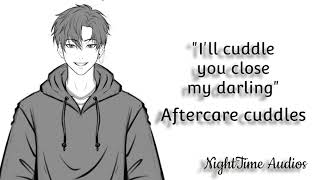 ASMR  Boyfriend Gives Aftercare Cuddles ASMR SleepAid Comfort ASMR Roleplay [upl. by Brok]