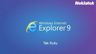 Internet Explorer 9 Tek Kutu [upl. by Mccafferty]