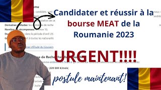 CANDIDATER ET REUSSIR A LA BOURSE MEAT DE LA ROUMANIE 2023je vous explique toutroumanie [upl. by Retsim]