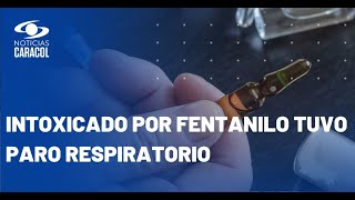 Reportan dos casos de personas intoxicadas con fentanilo en Medellín [upl. by Telfore154]