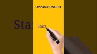 Start ka opposite word  opposite word of startshortsvideo oppositewords [upl. by Atiuqehs]