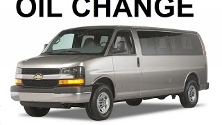 Chevrolet Savana  Express Oil Change 66L Diesel [upl. by Nimocks]