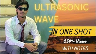 Engineering physics  ultrasonic wave one shot for backbenchers [upl. by Yelwah]