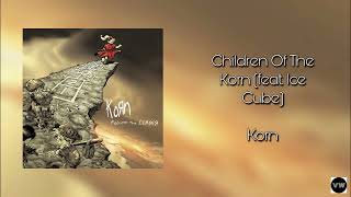 Korn amp Ice Cube  Children Of The Korn Clean Version [upl. by Moises]